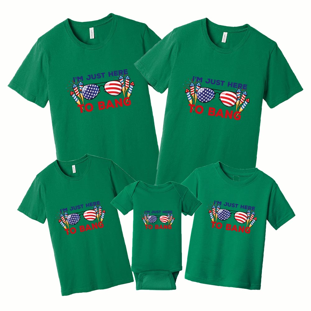 I'm Just Here To Bang 4th Of July Shirt